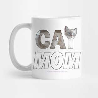 CAT MOM - siamese long hair oil painting word art Mug